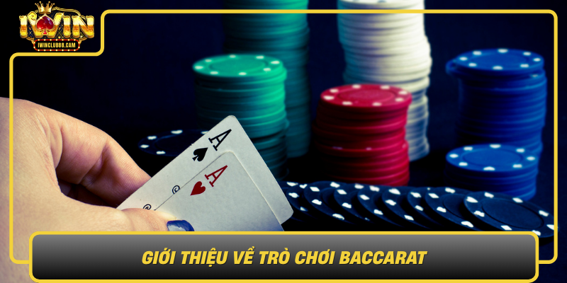 Gioi Thieu Ve Tro Choi Baccarat Mot Che Do Tro Choi Danh Bai Van May Trong Casino