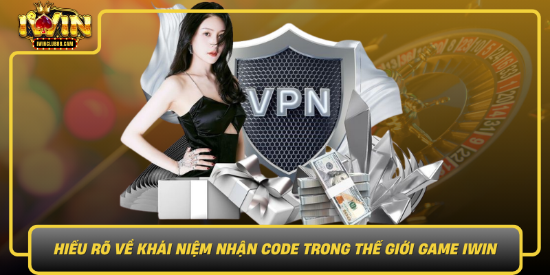 Hieu Ro Ve Khai Niem Nhan Code Trong The Gioi Game Iwin