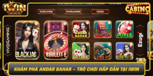 Kham Pha Andar Bahar Tro Choi Hap Dan Tai Iwin0