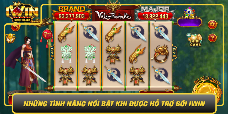 Nhung Tinh Nang Noi Bat Khi Duoc Ho Tro Boi Iwin0